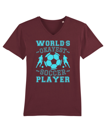 World's Okayest Soccer player  Burgundy