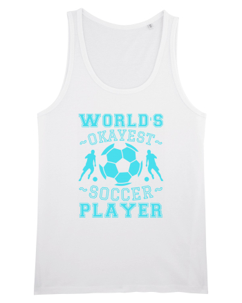 World's Okayest Soccer player  White