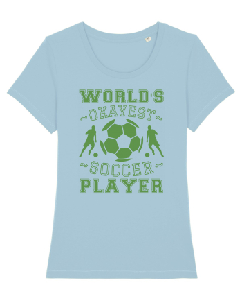World's Okayest Soccer player  Sky Blue