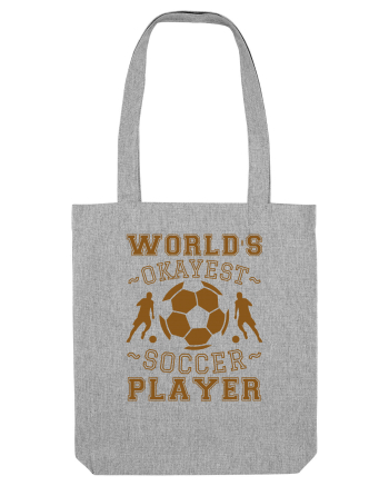 World's Okayest Soccer player  Heather Grey
