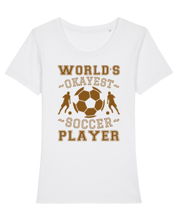World's Okayest Soccer player  White