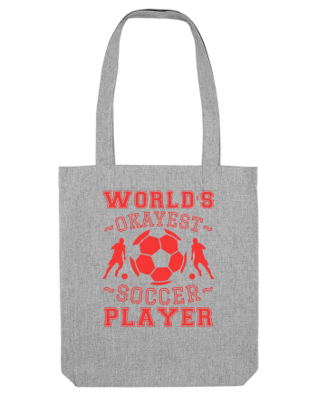 World's Okayest Soccer player  Heather Grey
