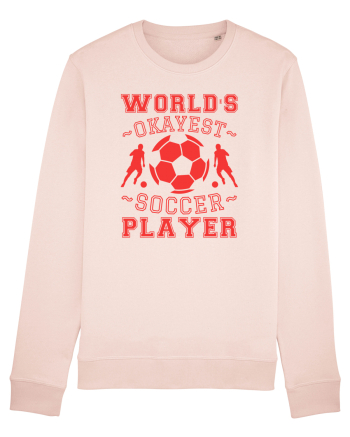 World's Okayest Soccer player  Candy Pink
