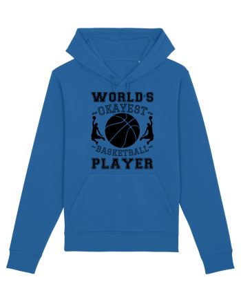 World'S Okayest Basketball Player Royal Blue