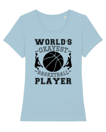 World'S Okayest Basketball Player Sky Blue