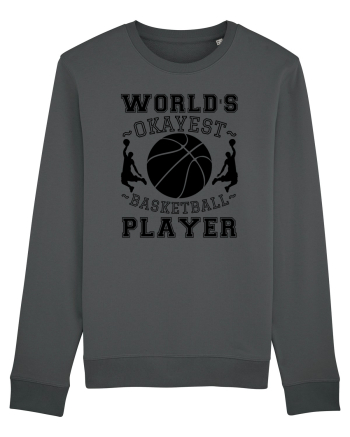 World'S Okayest Basketball Player Anthracite