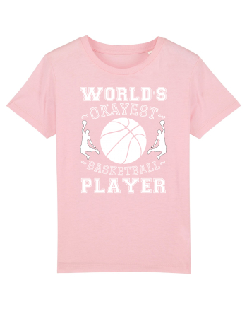 World'S Okayest Basketball Player Cotton Pink