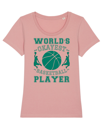World'S Okayest Basketball Player Canyon Pink