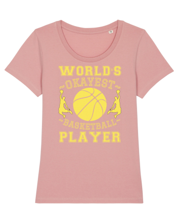 World'S Okayest Basketball Player Canyon Pink