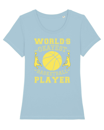 World'S Okayest Basketball Player Sky Blue