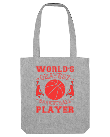 World'S Okayest Basketball Player Heather Grey