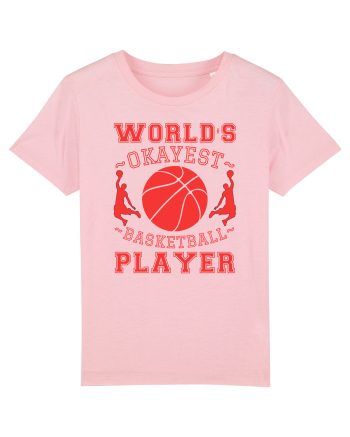 World'S Okayest Basketball Player Cotton Pink