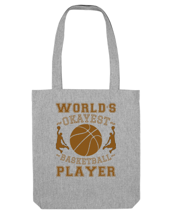 World'S Okayest Basketball Player Heather Grey