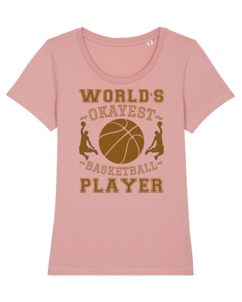 World'S Okayest Basketball Player Canyon Pink