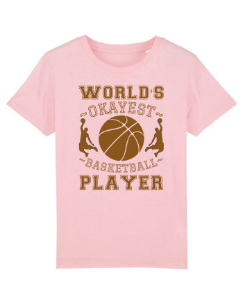 World'S Okayest Basketball Player Cotton Pink