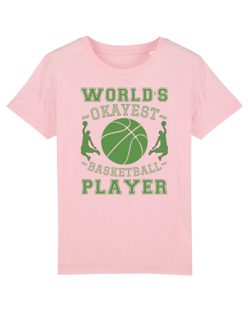 World'S Okayest Basketball Player Cotton Pink