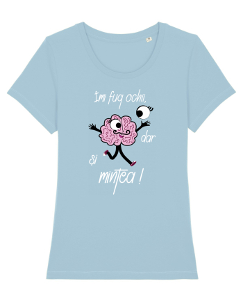 Îmi fug ochii, dar și mintea Sky Blue
