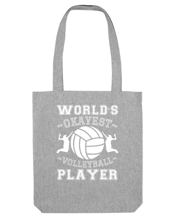 World'S Okayest Volleyball Player Heather Grey