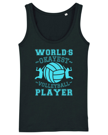 World'S Okayest Volleyball Player Black