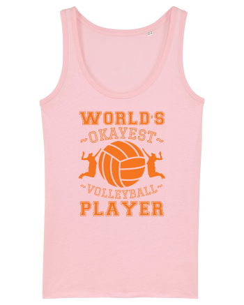 World'S Okayest Volleyball Player Cotton Pink