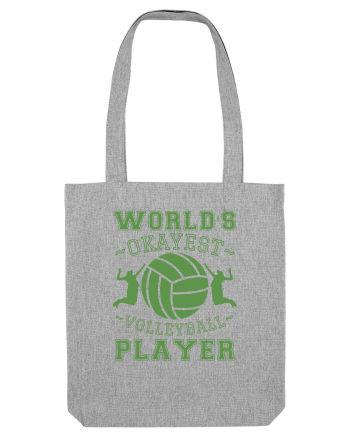 World'S Okayest Volleyball Player Heather Grey