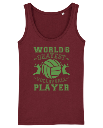 World'S Okayest Volleyball Player Burgundy
