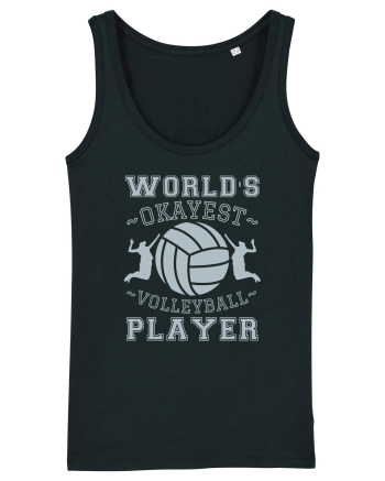World'S Okayest Volleyball Player Black