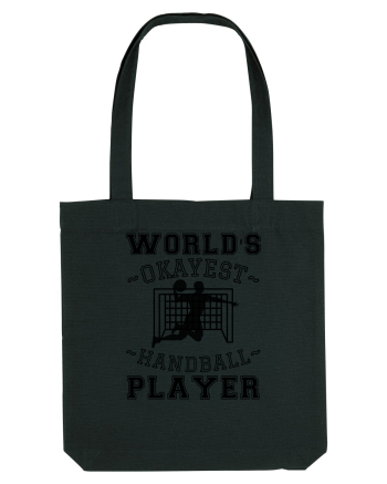 World'S Okayest Handball Player Black