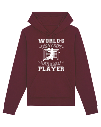 World'S Okayest Handball Player Burgundy