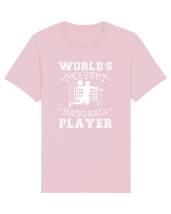 World'S Okayest Handball Player Cotton Pink