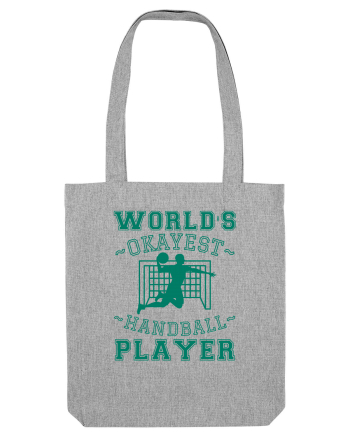 World'S Okayest Handball Player Heather Grey