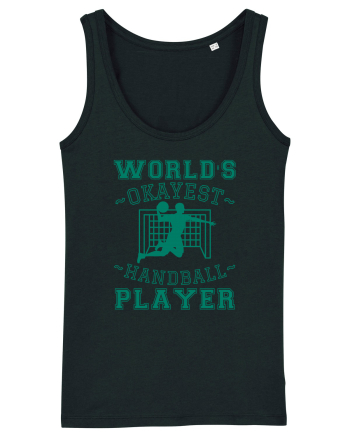 World'S Okayest Handball Player Black