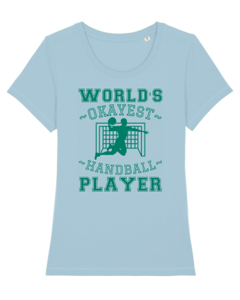 World'S Okayest Handball Player Sky Blue