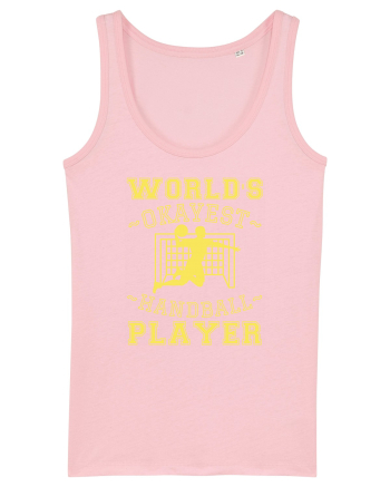 World'S Okayest Handball Player Cotton Pink