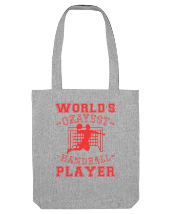 World'S Okayest Handball Player Heather Grey