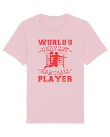 World'S Okayest Handball Player Cotton Pink