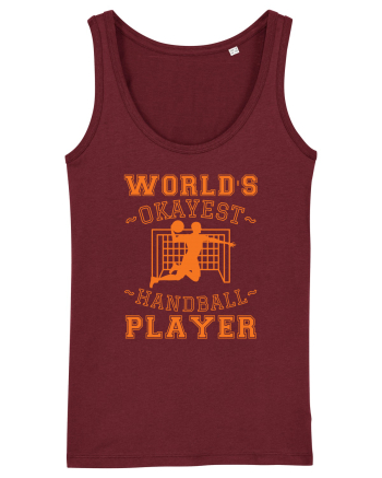 World'S Okayest Handball Player Burgundy