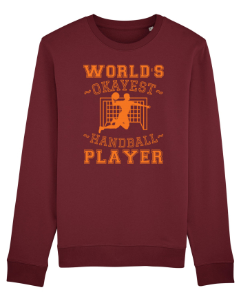 World'S Okayest Handball Player Burgundy