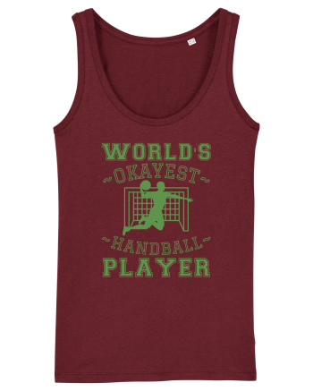 World'S Okayest Handball Player Burgundy