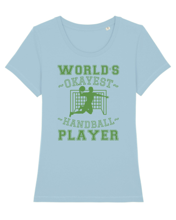 World'S Okayest Handball Player Sky Blue