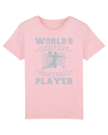 World'S Okayest Handball Player Cotton Pink