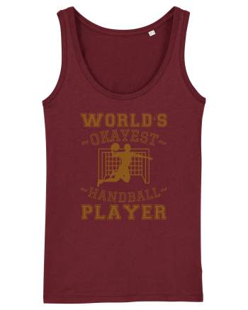 World'S Okayest Handball Player Burgundy