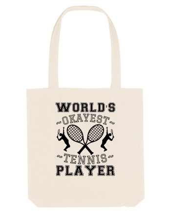 World'S Okayest Tennis Player Natural