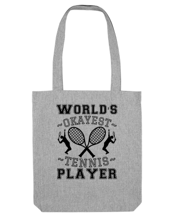 World'S Okayest Tennis Player Heather Grey