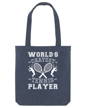 World'S Okayest Tennis Player Midnight Blue
