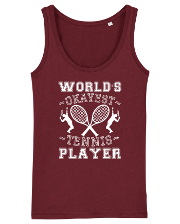 World'S Okayest Tennis Player Burgundy