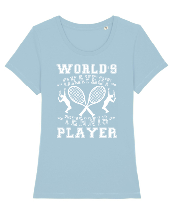 World'S Okayest Tennis Player Sky Blue