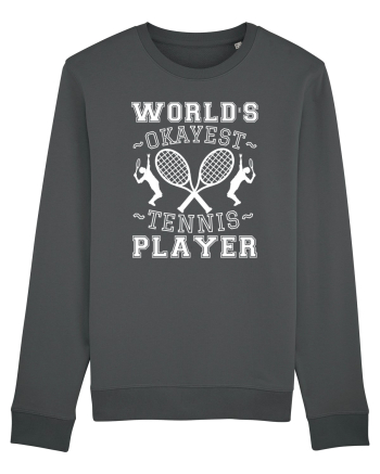 World'S Okayest Tennis Player Anthracite