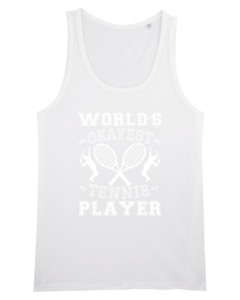 World'S Okayest Tennis Player White
