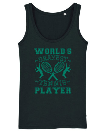 World'S Okayest Tennis Player Black
